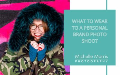 WHAT TO WEAR TO A PERSONAL BRAND SHOOT